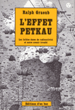 LEFFET PETKAU - Ralph Graeub  - Éditions Den bas