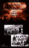 Les vétérans des essais nucléaires français au Sahara - Christine Chanton - Éditions LHarmatan 2006