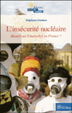 LInsécurité nucléaire - Stéphane Lhomme - Éditions Yves Michel
