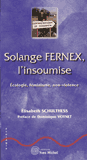 Solange Fernex, linsoumise - Élisabeth Schulthess - Éditions Yves Michel