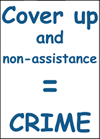 Dissimulation et non assitance = Crime